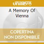 A Memory Of Vienna cd