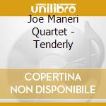 Joe Maneri Quartet - Tenderly cd