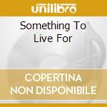 Something To Live For cd musicale di Ran Blake