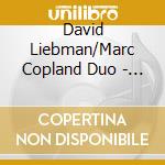 David Liebman/Marc Copland Duo - Bookends cd musicale di David liebman/marc c