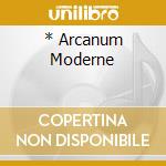 * Arcanum Moderne cd musicale di Eskelin/parkins/blac