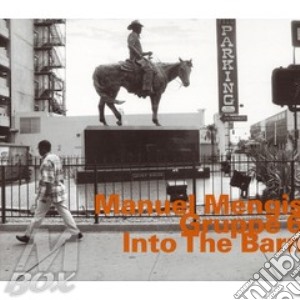 Mengis Manuel - Into The Barn Gruppe 6 cd musicale di Manuel Mengis