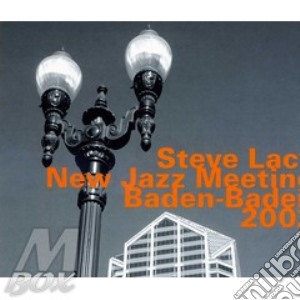 Steve Lacy - New Jazz Meeting Baden-baden 2002 cd musicale di Steve Lacy