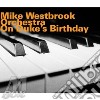Westbrook Orchestra, Mike - On Duke'S Birthday cd