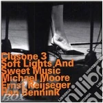 Clusone 3 - Soft Lights & Sweet Music cd