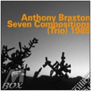 Anthony Braxton - Seven Compositions 1989 cd musicale di Anthony Braxton