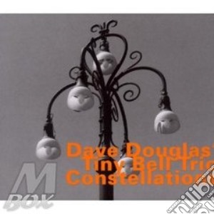 Dave Douglas / Tiny Bell Trio - Constellations cd musicale di Dave Douglas