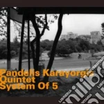 Pandelis Karayorgis Quintet - System Of 5 cd