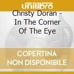 Christy Doran - In The Corner Of The Eye cd