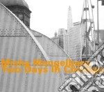 Misha Mengelberg - Two Days In Chicago (2 Cd) cd