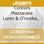 Connors Mazzacane Loren & O'rourke Jim - In Bern cd