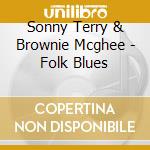 Sonny Terry & Brownie Mcghee - Folk Blues cd