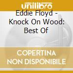 Eddie Floyd - Knock On Wood: Best Of cd