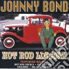 Johnny Bond - Hot Rod Lincoln cd