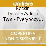 Rockin' Dopsie/Zydeco Twis - Everybody Scream cd