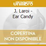 J. Laroi - Ear Candy cd
