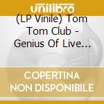 (LP Vinile) Tom Tom Club - Genius Of Live 2020 vinile