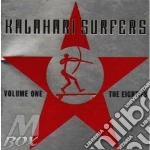 Kalahari Surfers - Vol 1 The Eighties's cd