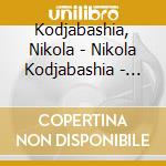 Kodjabashia, Nikola - Nikola Kodjabashia - Reveries Of The Solitary Walker [Cd] cd