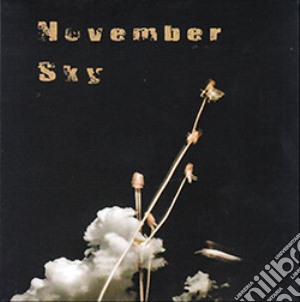 Remote Viewers - November Sky cd musicale di Remote Viewers