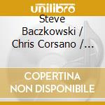 Steve Baczkowski / Chris Corsano / Paul Flaherty - Dull Blade cd musicale di Steve Baczkowski / Chris Corsano / Paul Flaherty