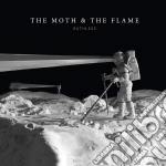 Moth & The Flame (The) - Ruthless