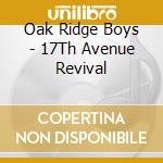 Oak Ridge Boys - 17Th Avenue Revival cd