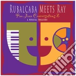 Rubalcaba Meets Ray / Various cd