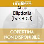 Atlas Ellipticalis (box 4 Cd) cd