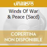Winds Of War & Peace (Sacd) cd