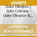 Duke Ellington / John Coltrane - Duke Ellington & John Coltrane (Sacd) cd