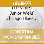 (LP Vinile) Junior Wells' Chicago Blues Band - Hoodoo Man Blues (2 Lp) vinile