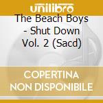 The Beach Boys - Shut Down Vol. 2 (Sacd)