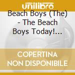 Beach Boys (The) - The Beach Boys Today! (Sacd) cd