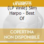 (LP Vinile) Slim Harpo - Best Of vinile