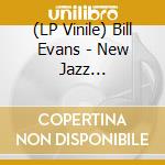 (LP Vinile) Bill Evans - New Jazz Conceptions lp vinile di Bill Evans