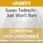 Susan Tedeschi - Just Won't Burn cd