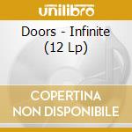 Doors - Infinite (12 Lp) cd