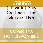 (LP Vinile) Gary Graffman - The Virtuoso Liszt lp vinile