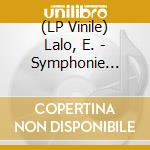 (LP Vinile) Lalo, E. - Symphonie Espagnole -hq- lp vinile di Lalo, E.