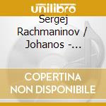 Sergej Rachmaninov / Johanos - Symphonic Dances & Vocalise cd musicale di Sergej Rachmaninov / Johanos
