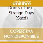 Doors (The) - Strange Days (Sacd) cd