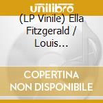 (LP Vinile) Ella Fitzgerald / Louis Armstrong - Ella / Louis Again (2 Lp)