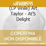 (LP Vinile) Art Taylor - At'S Delight vinile