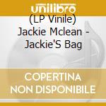 (LP Vinile) Jackie Mclean - Jackie'S Bag lp vinile di Jackie Mclean
