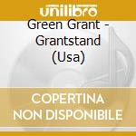 Green Grant - Grantstand (Usa) cd musicale di Green Grant
