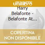 Harry Belafonte - Belafonte At Carnegie Hall (2 Sacd) cd musicale di Belafonte, Harry