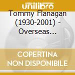 Tommy Flanagan (1930-2001) - Overseas (Hybrid-Sacd)