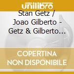Stan Getz / Joao Gilberto - Getz & Gilberto -Hq- cd