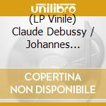 (LP Vinile) Claude Debussy / Johannes Brahms / Bela Bartok - Sonatas For Violin And Piano cd